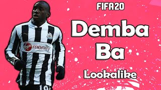 FIFA 20  Pro Clubs Lookalike  Demba Ba [upl. by Anidan]