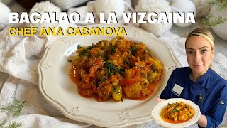 Bacalao a la Vizcaína  Receta Navideña  Chef Ana Casanova [upl. by Keller]