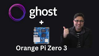 How to Install Ghost on the Orange Pi Zero 3 4GB RAM  Easy StepbyStep Guide for SelfHosting [upl. by Ettevahs395]