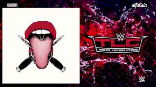 WWE TLC 2015  quotWicked Onesquot  Official Theme Song [upl. by Tricia]