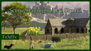 Scene Staging in Daz Studio  Ez3DTv [upl. by Pillyhp]