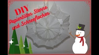 DIY Sterne und Schneeflocken aus Papiertüten für Weihnachten basteln \ basteln mit Kindern [upl. by Ceciley575]