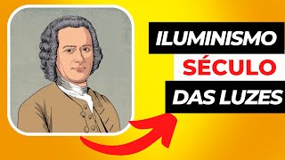 Iluminismo  O seculo das Luzes [upl. by Comethuauc]