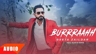 Burraahh  Audio  Geeta Zaildar  Harish Verma  Yuvraj Hans  Speed Records [upl. by Belshin]