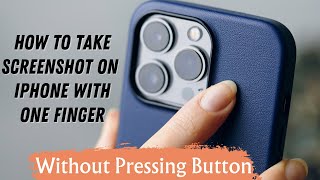 Take a Screenshot on iPhone with Just One Finger  Screenshot Shortcut on iPhone [upl. by Naerda868]