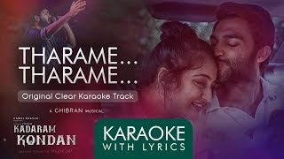 Tharame Tharame  Karaoke with Lyrics  Kadaram Kondan  Ghibran [upl. by Erdda]