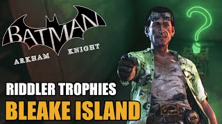 Bleake Island  Riddler Trophies  Batman Arkham Knight [upl. by Onirefez604]