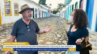 RJ Caminhos da Reportagem apresenta cachaça de Paraty [upl. by Hak807]