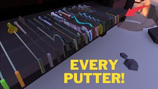 Every Putter In Walkabout Mini Golf Tourist Trap  Upside Town [upl. by Eilrak]