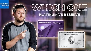 The Amex Platinum Card vs The SkyMiles Reserve Card  Which One Is Best [upl. by Val]