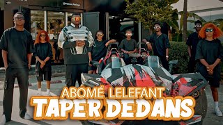 ABOME LELEFANT  Taper dedans clip officiel [upl. by Intyre]