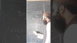 Zero Null matrix by sir zain class10 maths [upl. by Besnard]