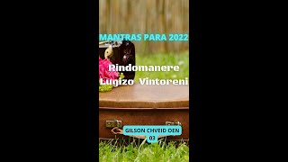 MANTRAS 2022 🎁 RINDOMANERE LUGIZO VINTORENI 🎁 GILSON CHVEID OEN 🎁 shorts [upl. by Liss581]