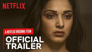 Guilty Official Trailer  Kiara Advani Akansha Ranjan Gurfateh  A Netflix Original Film  March 6 [upl. by Ecirtael852]