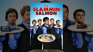 The Slammin Salmon [upl. by Mortie]