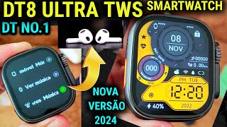 SEM TAXA NOVO DT8 ULTRA TWS 2024 SMARTWATCH  Agora com CONEXÃO DIRETA A FONE BLUETOOTH [upl. by Jaimie]