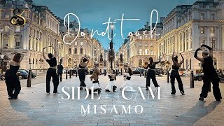 JPOPKPOP IN PUBLIC LONDON MISAMO ミサモ ‘DO NOT TOUCH’ SIDECAM4K Dance Cover ONE TAKE  SEGNO [upl. by Rovit]