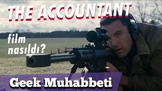 THE ACCOUNTANT  Film İnceleme  Geek Muhabbeti [upl. by Franciska680]