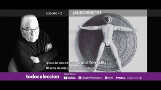 11 Julio Torrecilla Director de Arte y creador de colección [upl. by Leonelle575]