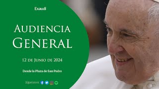 Audiencia General  12 junio 2024  Papa Francisco [upl. by Rhianon]