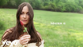 Kacey Musgraves  Heaven Is Official Audio [upl. by Eizdnil113]