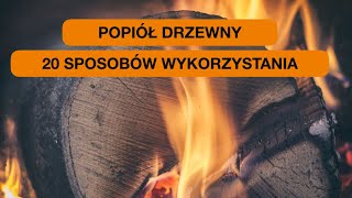 Popiół drzewny na działce i w domu do czego go wykorzystać [upl. by Nagle299]