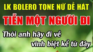 Liên Khúc Karaoke Tone Nữ Dễ Hát Karaoke Tiễn Một Người Đi Karaoke Lâm Nhạc Sống  Beat Mới [upl. by Yasmine]