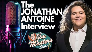 Jonathan Antoine Britains Got Talent Star Rare Exclusive Interview  The Jim Masters Show [upl. by Eslud629]