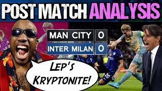 Manchester City REACTION Post Match Analysis  Thuram FLOPPED Inzaghi is Pep KRYPTONITE [upl. by Einegue230]