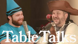 TableTalks  7 [upl. by Lennad]