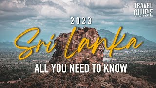 Sri Lanka Travel Update 2024  All you need to know before visiting 🧳✈️👌 [upl. by Johannah237]