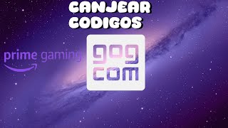 COMO CANJEAR CODIGOS DE PRIME GAMING EN GOG GALAXY [upl. by Hewet]