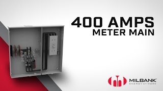 Milbank  An Overview of the 400 Amps Meter Main [upl. by Huntingdon]