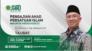 Taubat Oleh  AlUstadz Prof H Atif Latifulhayat PhD [upl. by Adnohsed]