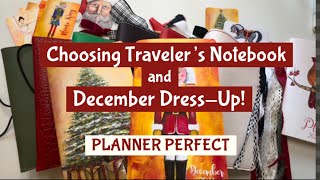 December DressUp Traveler’s Notebooks Up Close Planner Perfect [upl. by Xavler]