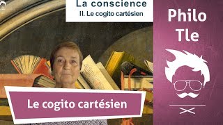 Philosophie  Terminale  Le cogito cartésien [upl. by Orpah]