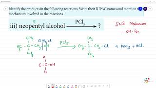 neopentyl alcohol  PCl5 [upl. by Thomsen]