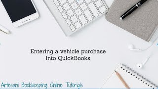 how to enter a vehicle purchase in quickbooks [upl. by Ahtanoj193]