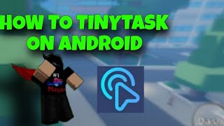 HOW TO TINYTASK ON ANDROID PXL [upl. by Delano833]