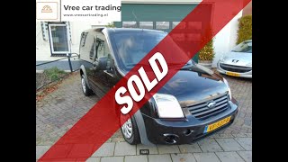 SOLD Ford Transit Connect E 28KW BJ2013  Vree Car Trading occasions hengelo gld  ©Henny Wissink [upl. by Yelkreb]