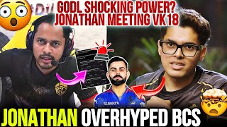 Reply Jonathan Overrated ❌ Overhyped ✅ Shocking GodL Power 🔥🚨 Jonny Meeting VK18 😱🧿 [upl. by Tare]