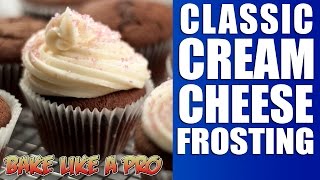 Classic Cream Cheese Frosting Recipe [upl. by Aeslehc]