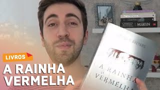 A RAINHA VERMELHA  Minha Opinião  Victoria Aveyard [upl. by Pip285]