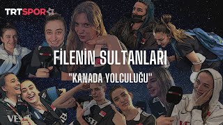 FİLENİN SULTANLARI İLE KANADA YOLCULUĞU “15 Saatlik Uçuş Ebrar vs Zehra HandeSimgeElif Düeti” [upl. by Ringler598]