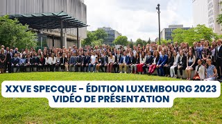 XXVe SPECQUE  édition Luxembourg 2023  Vidéo officielle [upl. by Tica]