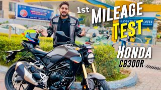 Honda CB300R BS6 Phase 2 New Model Mileage Test  Full Tank To Tank Mileage Test [upl. by Reteid]