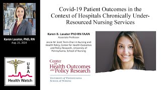 COVID19 Patient Outcomes in the Context of Hospitals Chronically UnderResourced Nursing Services [upl. by Reinaldos211]