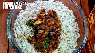 girmit recipe  masala puffed rice  North karnataka style mandakki recipe  indianfood yummy [upl. by Caylor]