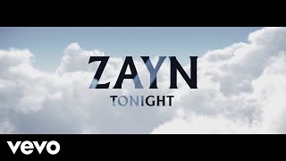 ZAYN  Tonight Audio [upl. by Howlond]