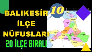 Balıkesir İlçe Nüfusları  Sıralı Liste  Balıkesir Nüfusu Ne Kadar [upl. by Ydahs]